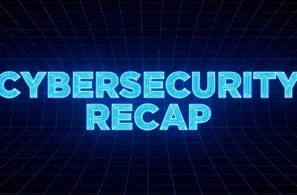 Haftalık Siber Güvenlik Özeti: WhatsApp 0-Gün Açığı, Docker Kritik Hatası ve Salesforce İhlali