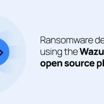 Wazuh ile Fidye Yazılımı Saldırılarına Karşı Gelişmiş Savunma Stratejileri