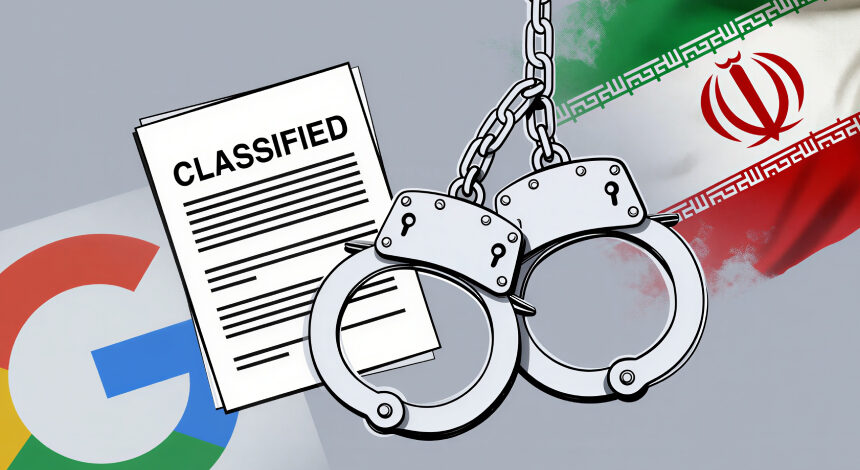 Eski Google Mühendislerinin Ticari Sır Hırsızlığı ve İran’a Veri Aktarımı İddiası