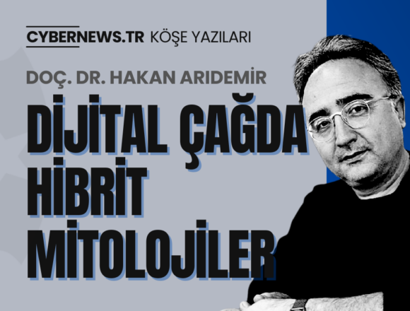 Dijital Çağda Hibrit Mitolojiler