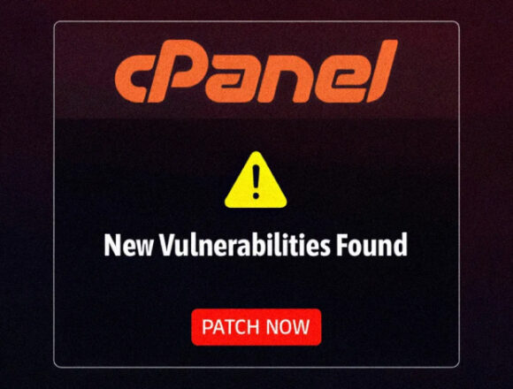 cPanel ve WHM’de 3 Kritik Güvenlik Açığı: Hemen Güncelleyin