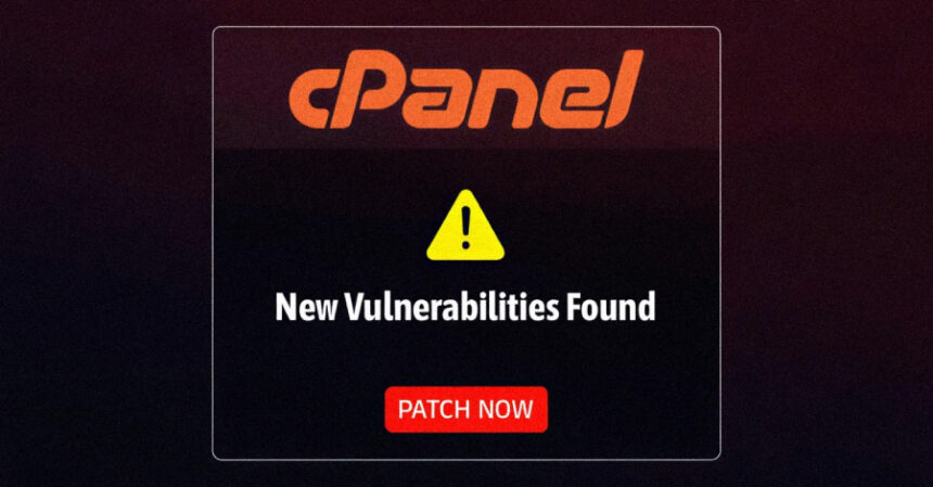 cPanel ve WHM’de 3 Kritik Güvenlik Açığı: Hemen Güncelleyin