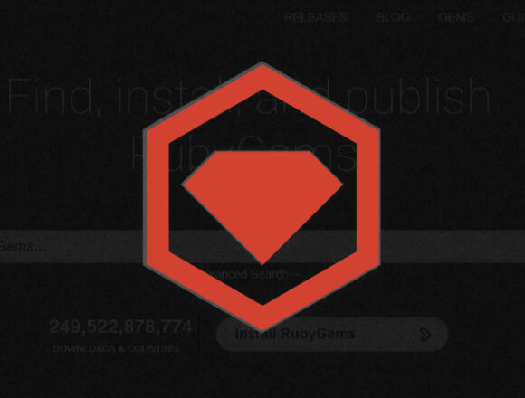 RubyGems’te Yüzlerce Zararlı Paket Tespiti Sonrası Yeni Kayıtlar Geçici Olarak Durduruldu