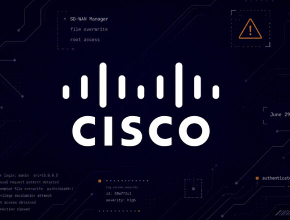 Cisco SD-WAN Yöneticisinde Kritik Güvenlik Açığı: Aktif İstismar Ediliyor