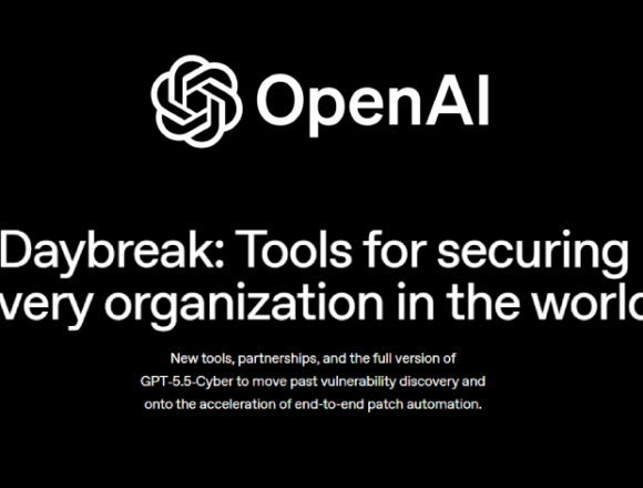 openai-guvenlik-aciklarini-hizla-gidermek-icin-gpt-5-5-cyber-modelini-ve-patch-the-planet-girisimini-genisletiyor OpenAI, Güvenlik Açıklarını Hızla Gidermek İçin GPT-5.5-Cyber Modelini ve Patch the Planet Girişimini Genişletiyor