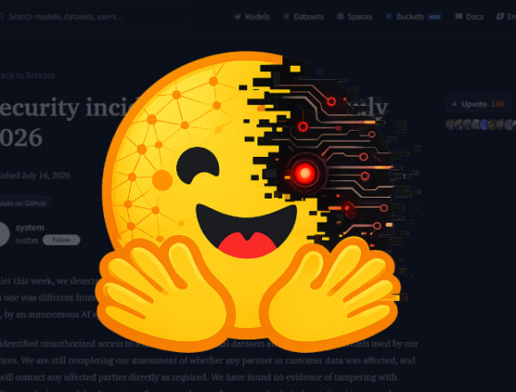 Hugging Face’te otonom yapay zekâ ajanı üretim sistemlerine sızdı