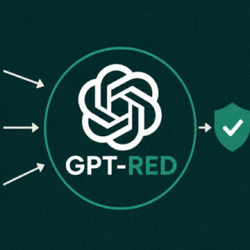 OpenAI’nin GPT-Red Modeliyle GPT-5.6 Sol’a Karşı Prompt Injection Saldırılarıyla Mücadele